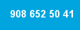 908 652 50 41 908 652 50 41